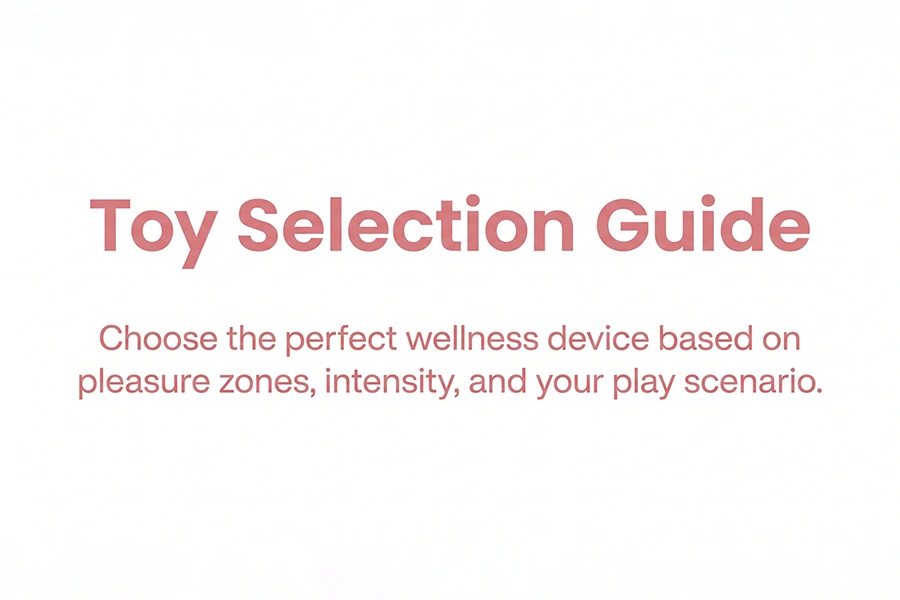 toy selection guide