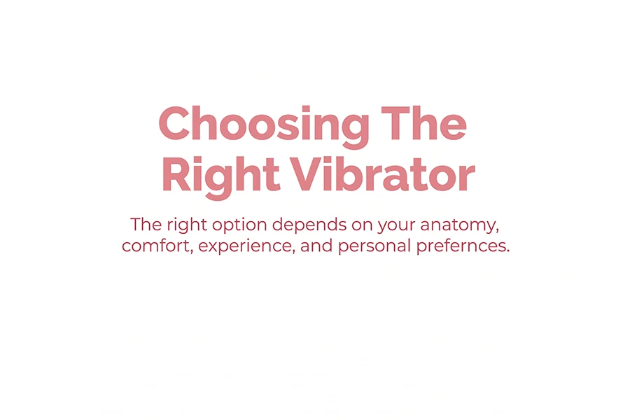 Rabbit Vibrator vs Bullet Vibrator: Which One Is Right for You? 1 the right option depends on your anatomy, comfort, experience and personal preferences